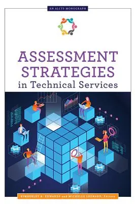 Strategie oceny w usługach technicznych - Assessment Strategies in Technical Services