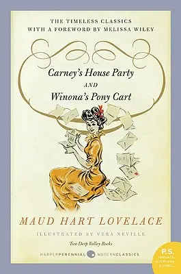 Carney's House Party/Winona's Pony Cart: Dwie książki z Deep Valley - Carney's House Party/Winona's Pony Cart: Two Deep Valley Books
