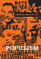 Krytyczny Muzułmanin 24: Populizm - Critical Muslim 24: Populism