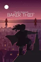 Baker Thief