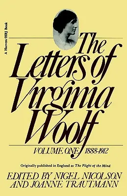 Listy Virginii Woolf: Vol. 1 (1888-1912) - The Letters of Virginia Woolf: Vol. 1 (1888-1912)