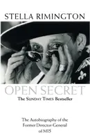 Jawny sekret: Autobiografia byłego dyrektora generalnego MI5 - Open Secret: The Autobiography of the Former Director-General of MI5