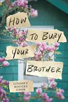 Jak pochować brata - How to Bury Your Brother