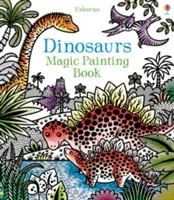 Magiczne malowanki z dinozaurami - Dinosaurs Magic Painting Book