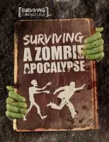 Przetrwanie apokalipsy zombie - Surviving a Zombie Apocalypse