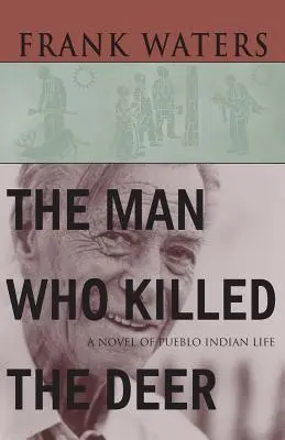 Człowiek, który zabił jelenia - Man Who Killed The Deer