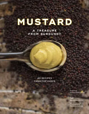 Musztarda: Skarb z Burgundii - Mustard: A Treasure from Burgundy