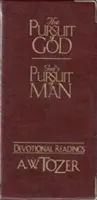 Pogoń za Bogiem / Boża pogoń za człowiekiem - dewocjonalia - The Pursuit of God / God's Pursuit of Man Devotional