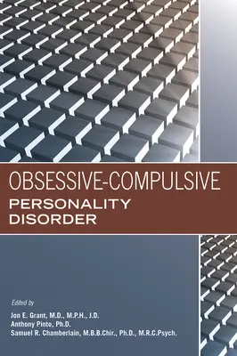 Obsesyjno-kompulsywne zaburzenie osobowości - Obsessive-Compulsive Personality Disorder