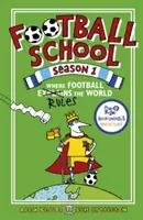 Football School Sezon 1: Gdzie piłka nożna wyjaśnia świat - Football School Season 1: Where Football Explains the World