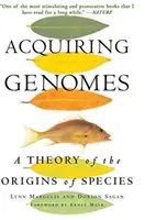 Zdobywanie genomów: Teoria pochodzenia gatunków - Acquiring Genomes: A Theory of the Origins of Species