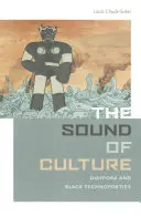 The Sound of Culture: Diaspora i czarna technopoetyka - The Sound of Culture: Diaspora and Black Technopoetics