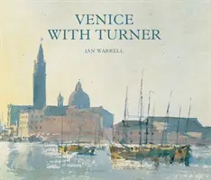 Wenecja z Turnerem - Venice with Turner