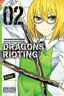 Dragons Rioting, tom 2 - Dragons Rioting, Volume 2