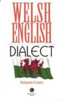 Walijski dialekt języka angielskiego - Welsh English Dialect