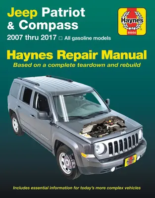 Jeep Patriot & Compass, (07-17) Podręcznik napraw Haynes: Wszystkie modele benzynowe - na podstawie kompletnego demontażu i przebudowy - Jeep Patriot & Compass, (07-17) Haynes Repair Manual: All Gasoline Models - Based on a Complete Teardown and Rebuild