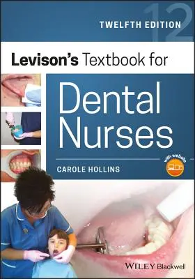 Podręcznik Levisona dla pielęgniarek dentystycznych - Levison's Textbook for Dental Nurses