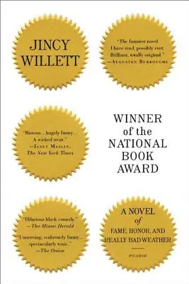 Zwycięzca National Book Award: Powieść o sławie, honorze i naprawdę złej pogodzie - Winner of the National Book Award: A Novel of Fame, Honor, and Really Bad Weather