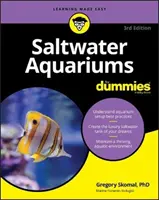 Akwarystyka słonowodna dla opornych - Saltwater Aquariums for Dummies