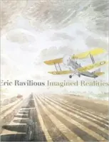 Eric Ravilious: Rzeczywistość wyobrażona - Eric Ravilious: Imagined Realities