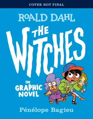 Czarownice: Powieść graficzna - The Witches: The Graphic Novel