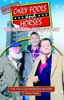 Only Fools and Horses - Oficjalna historia wewnętrzna - Only Fools and Horses - The Official Inside Story