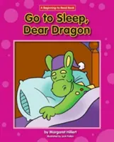 Idź spać, drogi smoku - Go to Sleep, Dear Dragon