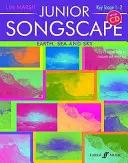 Junior Songscape - Ziemia, morze i niebo: książka i płyta CD - Junior Songscape -- Earth, Sea and Sky: Book & CD