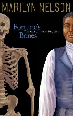 Fortune's Bones: Requiem Manumission - Fortune's Bones: The Manumission Requiem