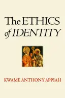 Etyka tożsamości - The Ethics of Identity