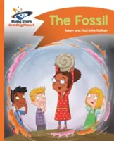 Reading Planet - Skamielina - Pomarańczowy: Comet Street Kids - Reading Planet - The Fossil - Orange: Comet Street Kids