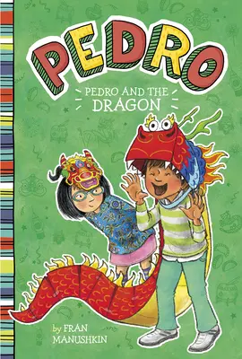 Pedro i smok - Pedro and the Dragon