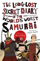 Zaginiony sekretny dziennik najgorszego samuraja na świecie - Long-Lost Secret Diary of the World's Worst Samurai