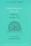 Mahabharata księga ósma (tom 2): Karna - Mahabharata Book Eight (Volume 2): Karna