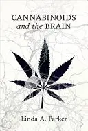 Kannabinoidy i mózg - Cannabinoids and the Brain