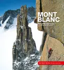 Mont Blanc - najlepsze trasy - Mont Blanc - The Finest Routes