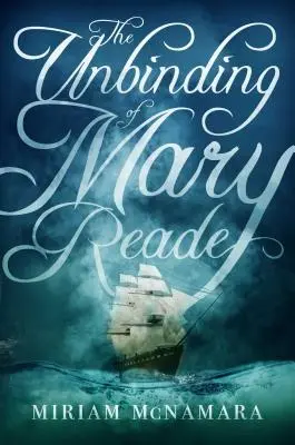 Uwolnienie Mary Reade - The Unbinding of Mary Reade