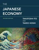 Japońska gospodarka, wydanie drugie - The Japanese Economy, Second Edition