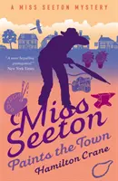 PANNA SEETON MALUJE MIASTO - MISS SEETON PAINTS THE TOWN