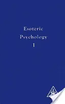 Psychologia ezoteryczna - Esoteric Psychology