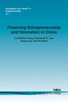 Finansowanie przedsiębiorczości i innowacji w Chinach - Financing Entrepreneurship and Innovation in China