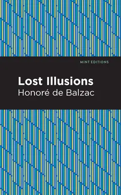 Stracone złudzenia - Lost Illusions