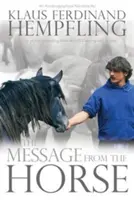 Wiadomość od konia - Message from the Horse