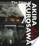 Filmy Akiry Kurosawy, wydanie trzecie, rozszerzone i zaktualizowane - The Films of Akira Kurosawa, Third Edition, Expanded and Updated