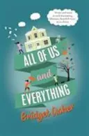 Wszyscy i wszystko (Asher Bridget (autor)) - All of Us and Everything (Asher Bridget (Author))