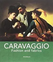 Caravaggio - Moda i tkaniny - Caravaggio - Fashion and Fabrics