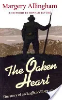 Oaken Heart - Historia angielskiej wioski w czasie wojny - Oaken Heart - The Story of an English Village at War