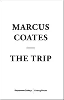 Marcus Coates - Podróż - Marcus Coates - The Trip