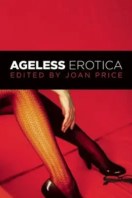 Erotyka bez wieku - Ageless Erotica