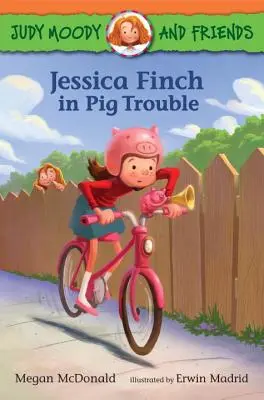 Judy Moody i przyjaciele: Jessica Finch w świńskich tarapatach - Judy Moody and Friends: Jessica Finch in Pig Trouble